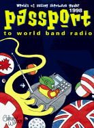 Passport to World Band Radio: 1998