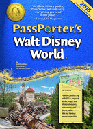 Passporter's Walt Disney World: The Unique Travel Guide, Planner, Organizer, Journal, and Keepsake!