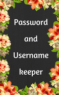 Password and Username Keeper: login Information & passwords Organizer - Internet Password Logbook 2020