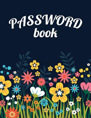 Password Book: 8.5x11 an Alphabetical (A to Z) Internet Password Book - 108 Pages Password Keeper, Journal and Notebook: Password Log - Kanotel Masoto