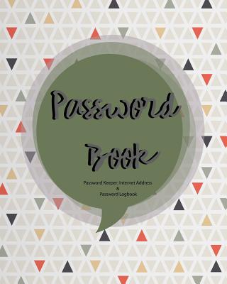 Password Book: Password Keeper: Internet Address & Password Logbook - Personal Log Booker