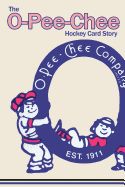 (Past edition) The O-Pee-Chee Hockey Card Story