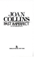 Past Imperfect - Collins, Joan