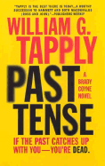 Past Tense: A Brady Coyne Novel