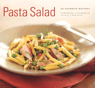 Pasta Salad: 50 Favorite Recipes