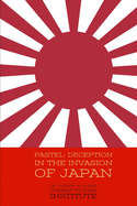 Pastel: Deception in the Invasion of Japan