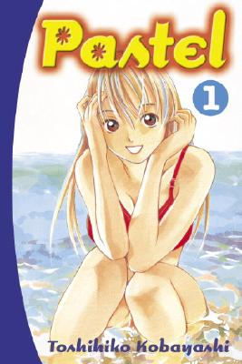 Pastel: Volume 1 - Kobayashi, Toshihiko, and Ury, David (Translated by), and Foltz Design