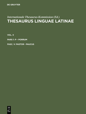 Pastor - Paucus - Thesaurusb?ro M?nchen, and Internationale Thesaurus-Kommission (Editor)