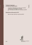 Patent Cooperation Treaty (PCT): Regulations as in Force on July 1, 2017