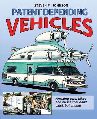 Patent Depending: Vehicles - Johnson, Steven M