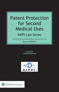 Patent Protection for Second Medical Uses