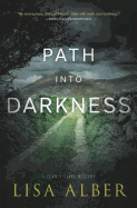 Path Into Darkness