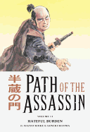 Path of the Assassin Volume 13: Hateful Burden