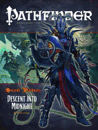 Pathfinder #18: Second Darkness: Descent into Midnight