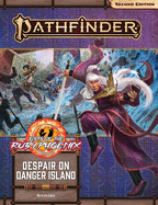 Pathfinder Adventure Path: Despair on Danger Island (Fists of the Ruby Phoenix 1 of 3) (P2)