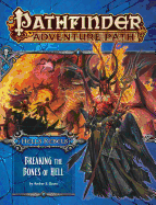 Pathfinder Adventure Path: Hell's Rebels Part 6 - Breaking the Bones of Hell
