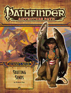 Pathfinder Adventure Path: Mummy's Mask Part 3 - Shifting Sands - Pett, Richard, and Paizo (Editor)