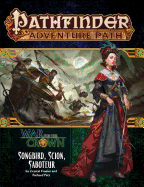 Pathfinder Adventure Path: Songbird, Scion, Saboteur (War for the Crown 2 of 6)