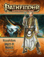 Pathfinder Adventure Path: The Serpent's Skull Part 4 - Vaults of Madness