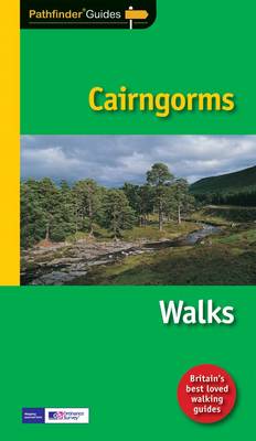 Pathfinder Cairngorms: The best short, medium and long Highland walks in the Cairngorms National Park - Crimson Publishing (Prepared for publication by)