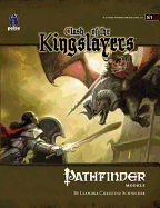 Pathfinder Module S1: Clash of the Kingslayers
