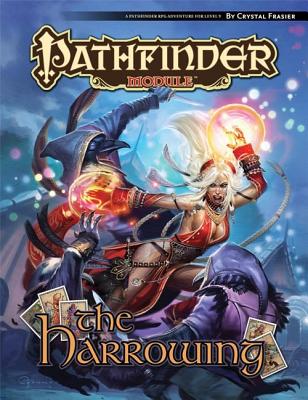 Pathfinder Module: The Harrowing - Fraiser, Crystal, and Paizo Publishing (Editor)