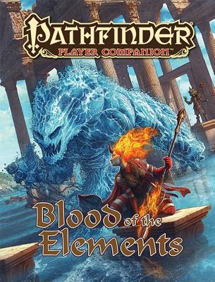 Pathfinder Player Companion: Blood of the Elements - Staff, Paizo