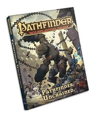 Pathfinder Roleplaying Game: Pathfinder Unchained - Bulmahn, Jason