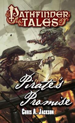 Pathfinder Tales: Pirate's Promise - Jackson, Chris A