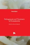 Pathogenesis and Treatment of Periodontitis