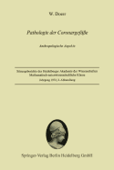 Pathologie Der Coronargef??e: Anthropologische Aspekte - Doerr, Wilhelm