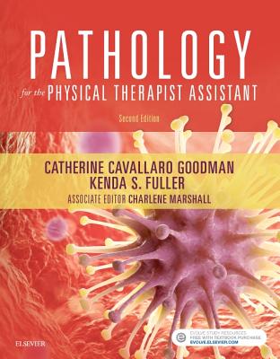 Pathology for the Physical Therapist Assistant - Kellogg, Catherine Cavallaro, MBA, PT, and Marshall, Charlene