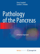 Pathology of the Pancreas: A Practical Approach