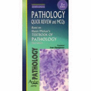 Pathology Quick Review and MCQ - Mohan, Harsh