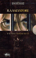 Paths of Darkness - Salvatore, R. A.