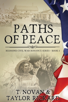 Paths of Peace - Novan, T, and Rickard, Taylor