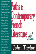 Paths to Contemporary French Literature: Volume 1