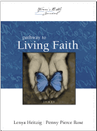 Pathway to Living Faith: James