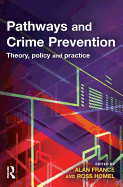 Pathways and Crime Prevention