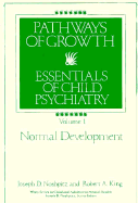 Pathways of Growth, Normal Development