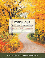 Pathways: Writing Scenarios: Sentences and Paragraphs