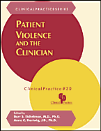 Patient Violence & the Clinician