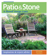 Patio and Stone: A Sunset Design Guide