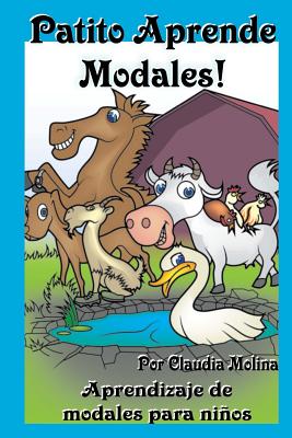 Patito Aprende Modales: Aprendizaje de Modales Para Ninos - Molina, Claudia