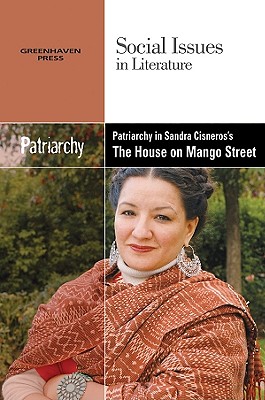 Patriarchy in Sandra Cisneros' the House on Mango Street - Durst Johnson, Claudia (Editor)