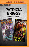 Patricia Briggs Hurog Duology: Dragon Bones & Dragon Blood