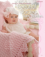 Patricia Kristoffersen's Beautiful Borders Baby Blankets