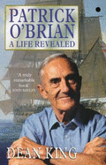 Patrick O'Brian: A Life Revealed