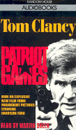 Patriot Games - Clancy, Tom, and Sheen, Martin (Read by)