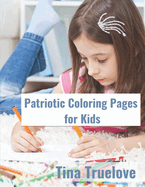 Patriotic Coloring Book for Kids